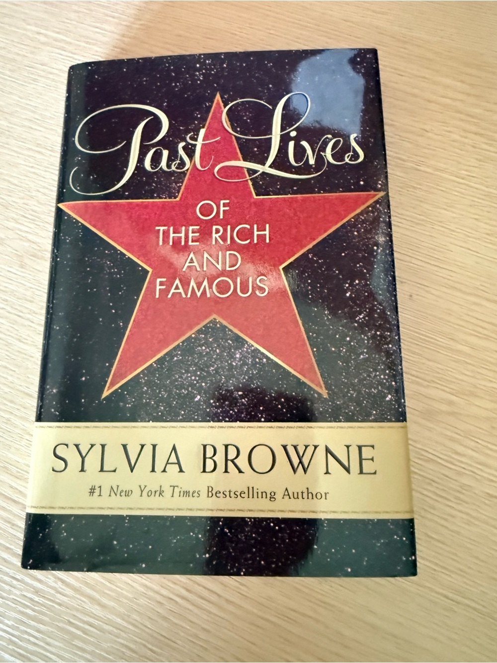 Past Lives of the Rich and Famous - Black and Red Hardcover Sylvia Browne